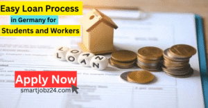 Easy Loan Process in Germany for Students and Workers
